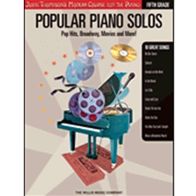 Popular Piano Solos - Grade 5 - Pop Hits, Broadway, Movies and More! John Thompson's Modern Course f