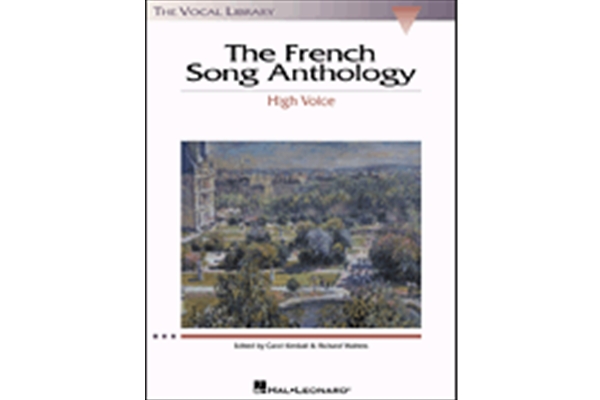 The French Song Anthology - The Vocal Library High Voice